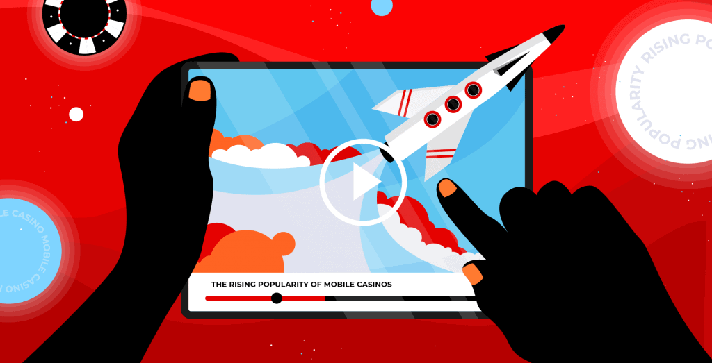 Someone holding a tablet, watching a video called 'The Rising Popularity of Mobile Casinos' with a rocket launching out of the screen.